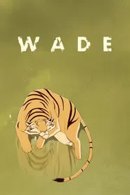 Wade movie poster