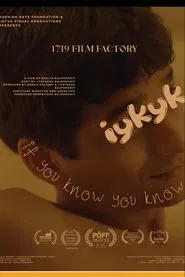 IYKYK (If You Know You Know) movie poster