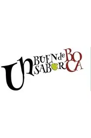 Un buen sabor de boca movie poster