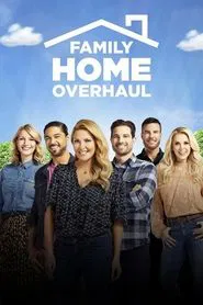 Family Home Overhaul tv show poster