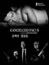 Cancelled Faces movie poster