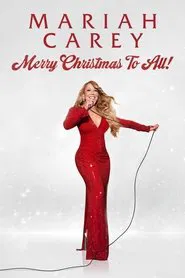 Mariah Carey: Merry Christmas to All! movie poster