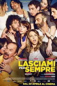 Lasciami per sempre movie poster