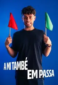 A mi també em passa tv show poster
