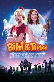 Bibi & Tina: Simply Different movie poster