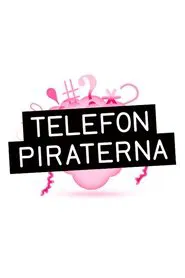 Telefonpiraterna tv show poster
