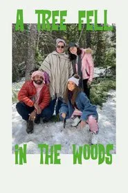 A Tree Fell in the Woods movie poster