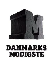 Danmarks modigste tv show poster