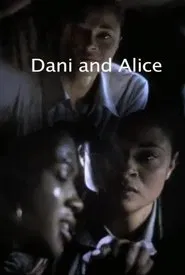 Dani and Alice movie poster