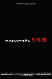 Poster do filme Maranhão 149