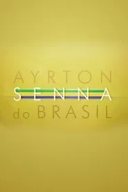 Ayrton Senna do Brasil tv show poster