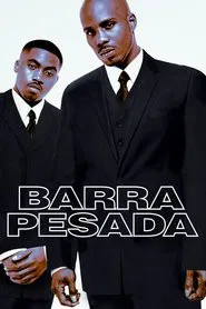 Poster do filme Barra Pesada