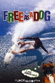 Free as a Dog movie poster