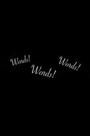Poster do filme Words! Words! Words!