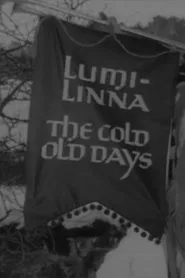 The Cold Old Days movie poster