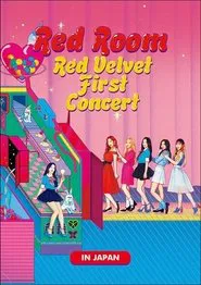 Poster do filme Red Velvet 1st Concert “Red Room” in JAPAN