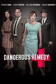 Dangerous Remedy movie poster