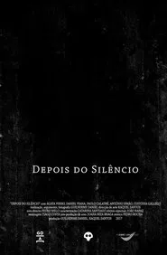 Depois do Silêncio movie poster