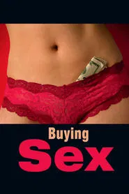 Buying Sex movie poster