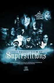 The Pocket Film of Superstitions movie poster