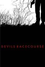 Devil's Racecourse movie poster
