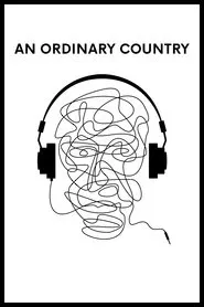 An Ordinary Country movie poster