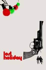 Lost Holiday movie poster