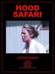 Hood Safari movie poster