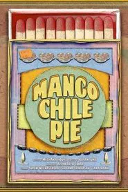 Mango Chile Pie movie poster