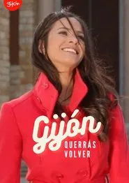Gijón, querrás volver movie poster