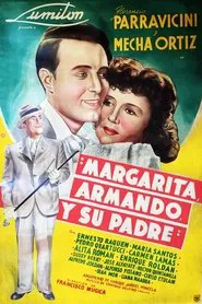 Margarita, Armando y su padre movie poster