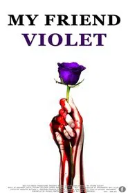 My Friend Violet movie poster