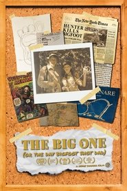 The Big One: The Day Bigfoot Shot Dad movie poster