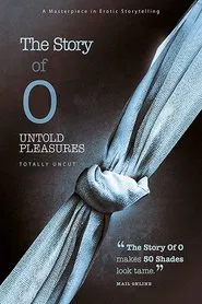 The Story of O: Untold Pleasures movie poster