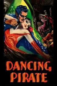 Dancing Pirate movie poster