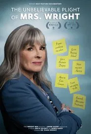 The Unbelievable Plight of Mrs. Wright movie poster
