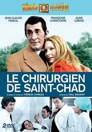 Le Chirurgien de Saint-Chad tv show poster