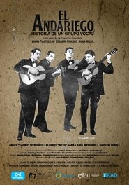 Poster do filme El Andariego, historia de un grupo vocal