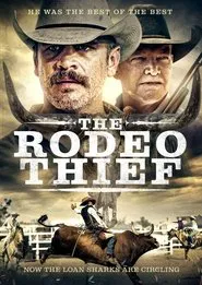 The Rodeo Thief movie poster