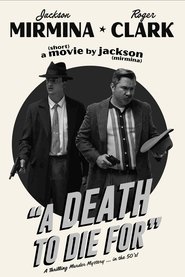 A Death To Die For movie poster