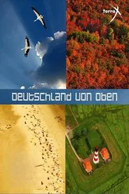 Terra X - Deutschland von oben tv show poster