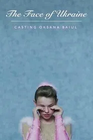 Poster do filme The Face of Ukraine: Casting Oksana Baiul