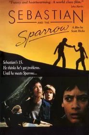 Sebastian and the Sparrow movie poster