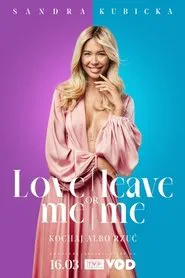 Love Me or Leave Me tv show poster