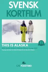 This Is Alaska movie poster