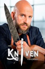 Med kniven for struben tv show poster