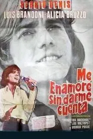Me enamoré sin darme cuenta movie poster