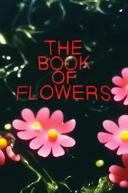 The Book of Flowers movie poster