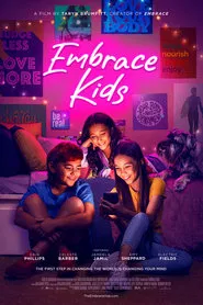 Poster do filme Embrace Kids