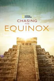 Chasing the Equinox movie poster
